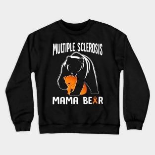 Multiple Sclerosis Mama Bear Crewneck Sweatshirt